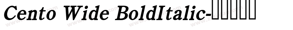 Cento Wide BoldItalic字体转换